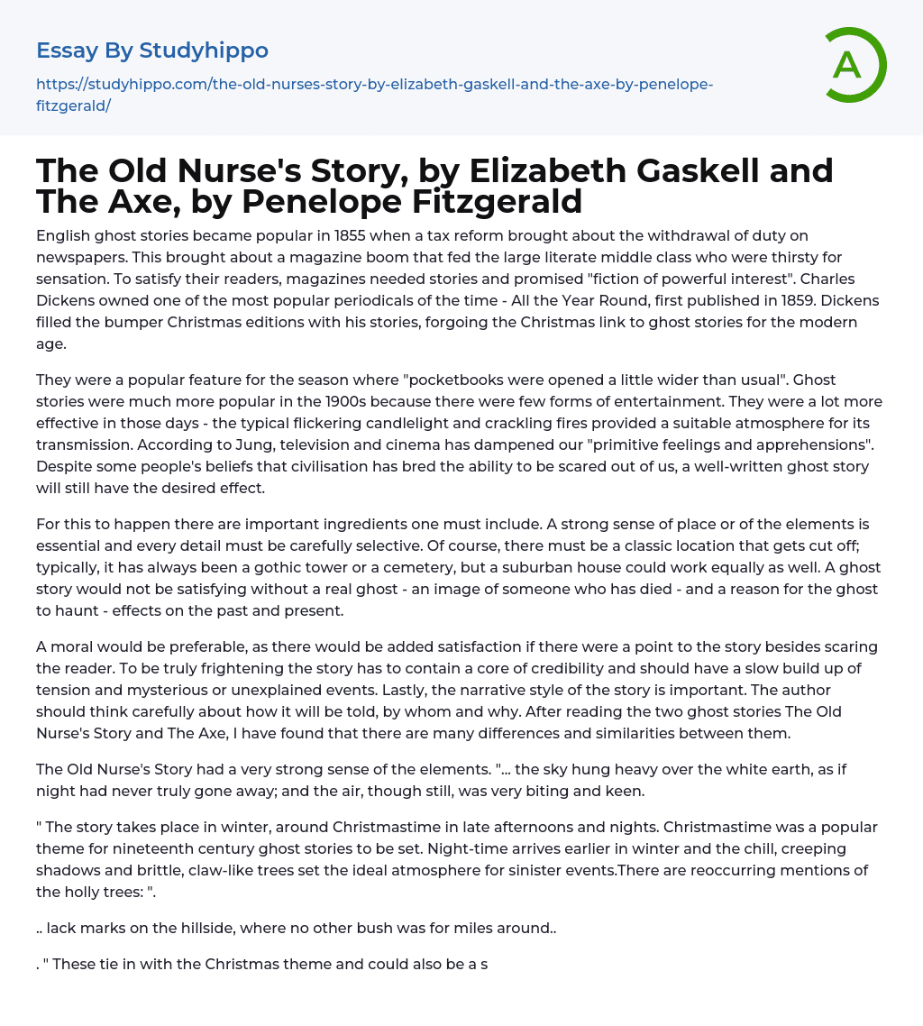 The Old Nurse’s Story, by Elizabeth Gaskell and The Axe, by Penelope Fitzgerald Essay Example
