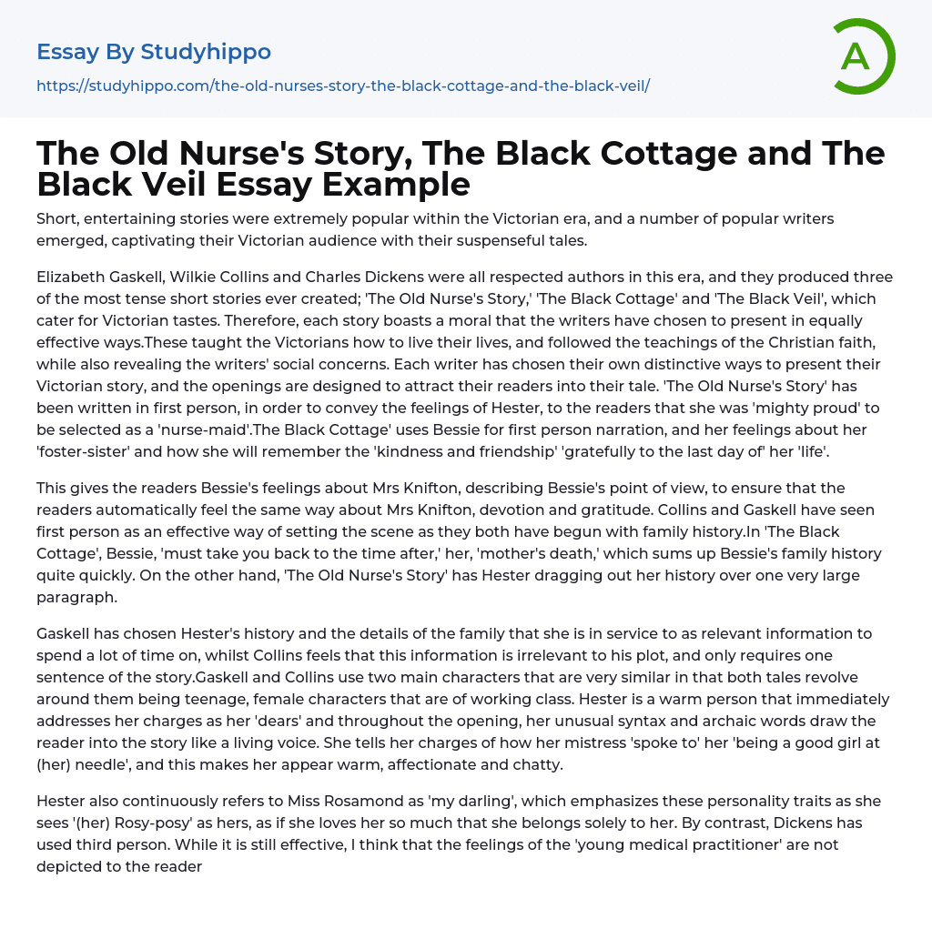 The Old Nurse’s Story, The Black Cottage and The Black Veil Essay Example