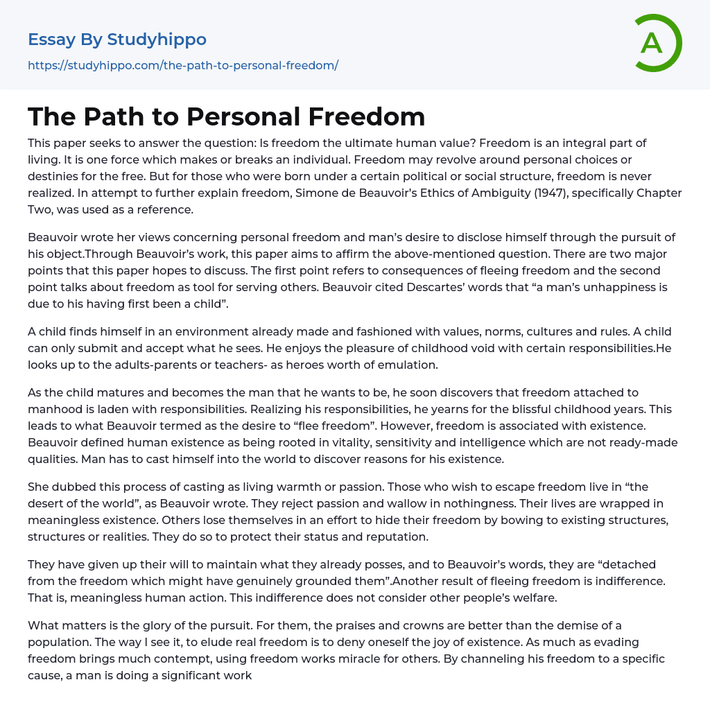The Path to Personal Freedom Essay Example