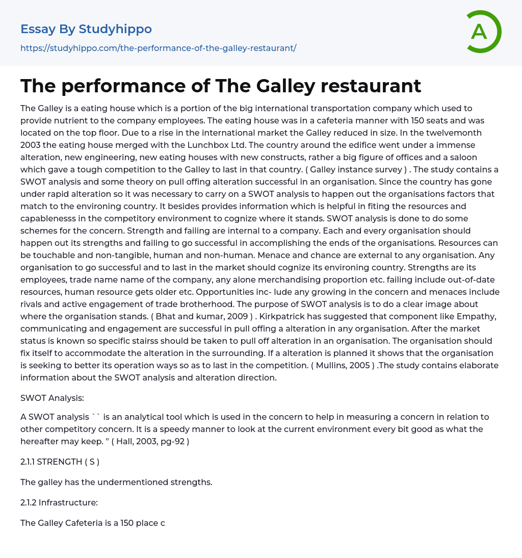 The performance of The Galley restaurant Essay Example