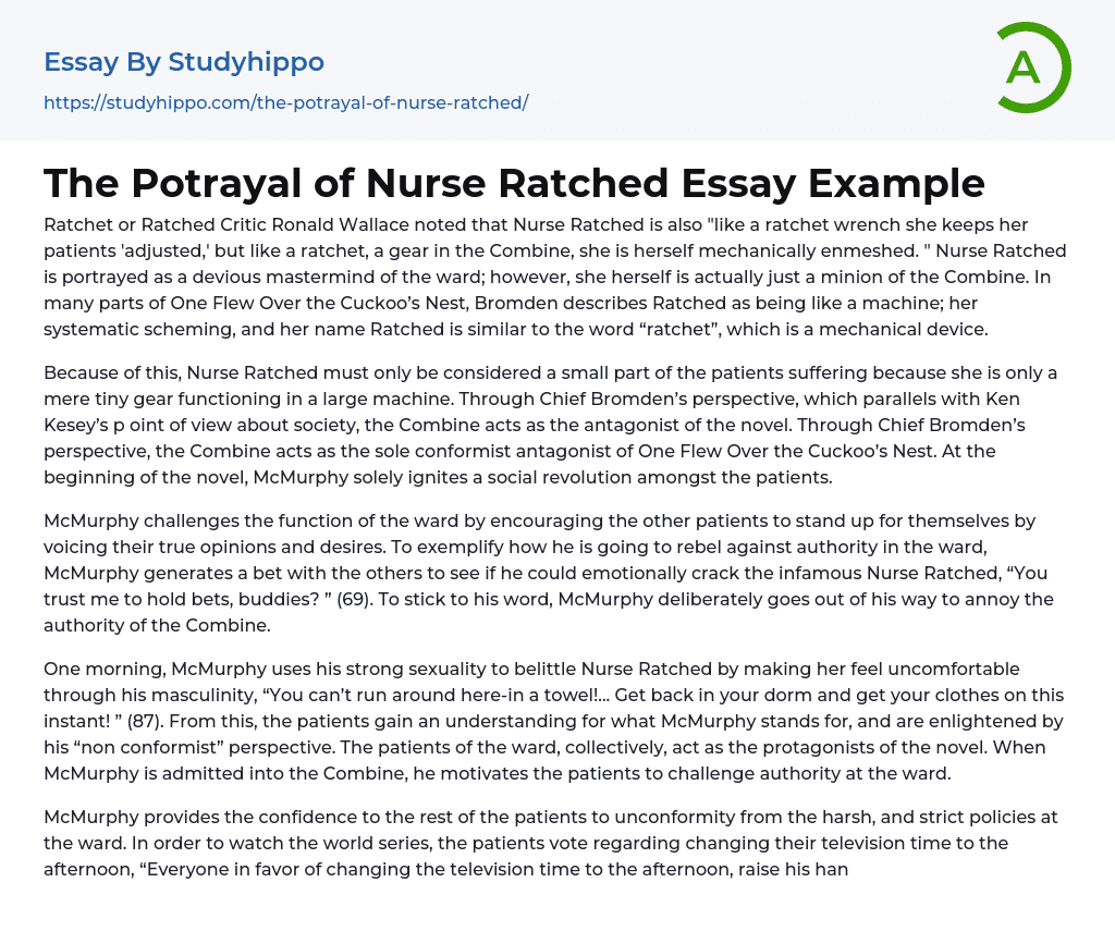 The Potrayal of Nurse Ratched Essay Example