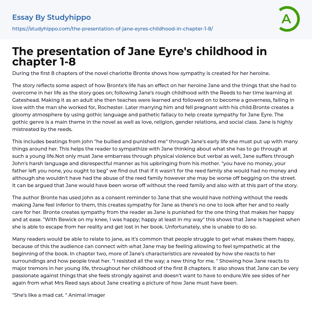 The presentation of Jane Eyre’s childhood in chapter 1-8 Essay Example