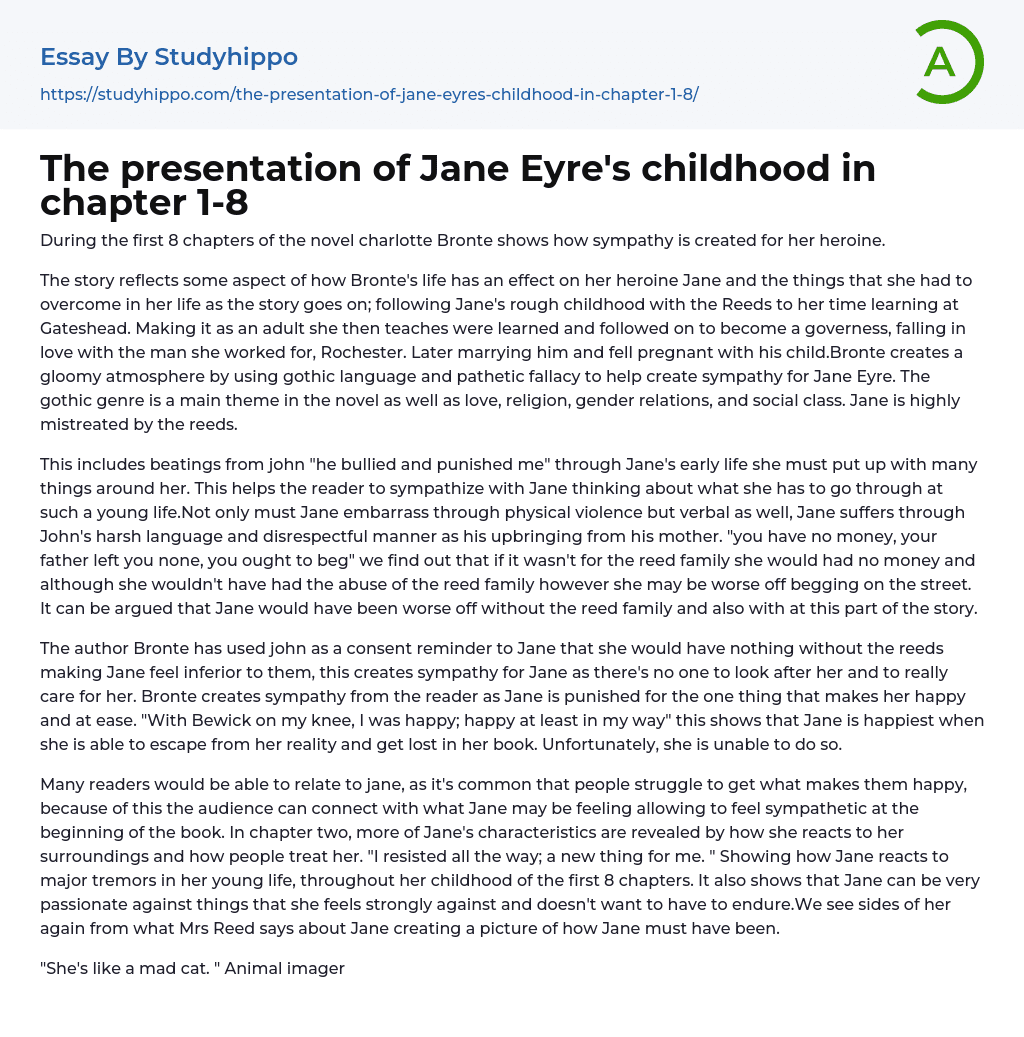 The Presentation Of Jane Eyre s Childhood In Chapter 1 8 Essay Example 