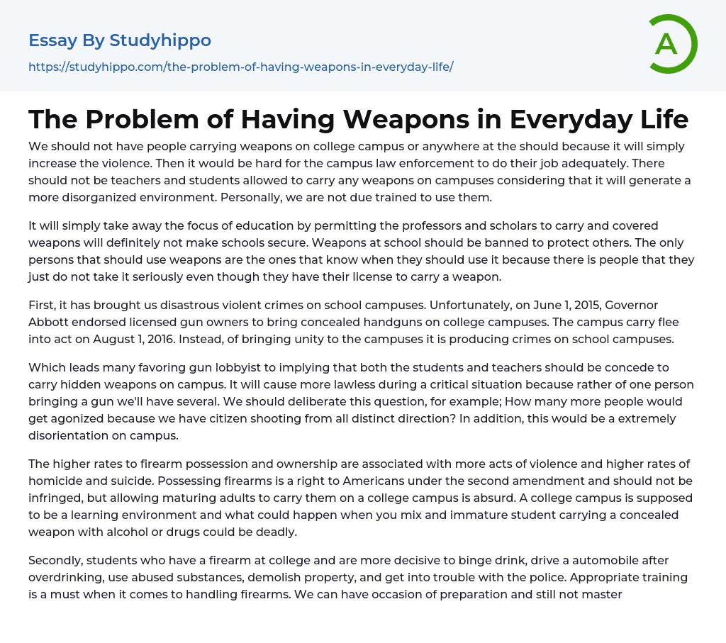 The Problem of Having Weapons in Everyday Life Essay Example