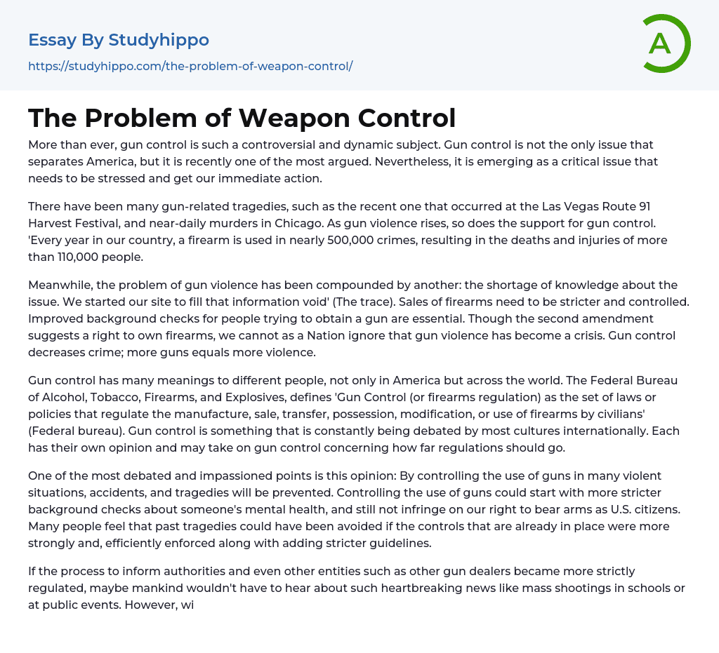 The Problem of Weapon Control Essay Example