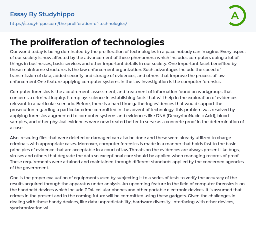 The proliferation of technologies Essay Example