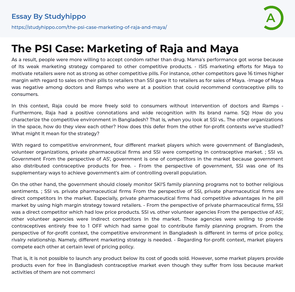 The PSI Case: Marketing of Raja and Maya Essay Example