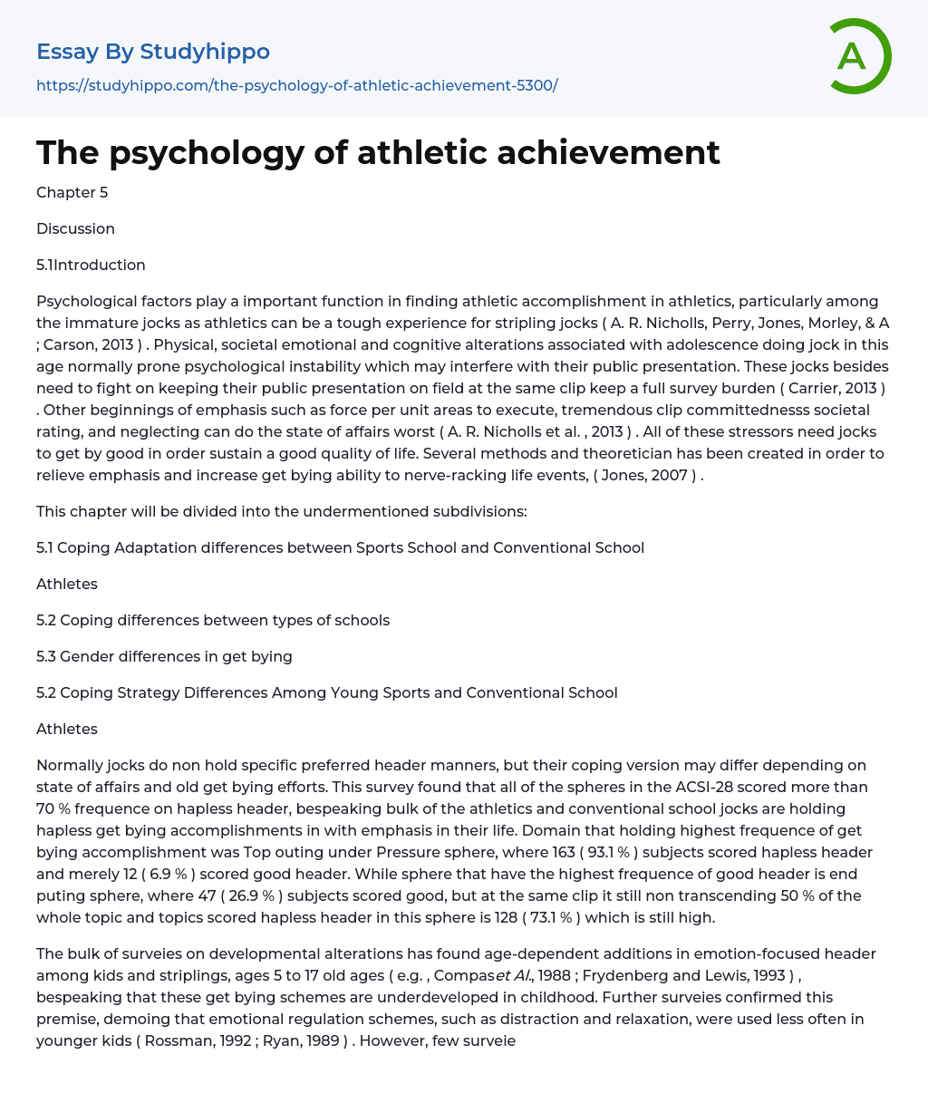 The psychology of athletic achievement Essay Example