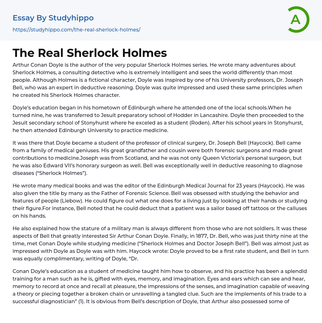 The Real Sherlock Holmes Essay Example