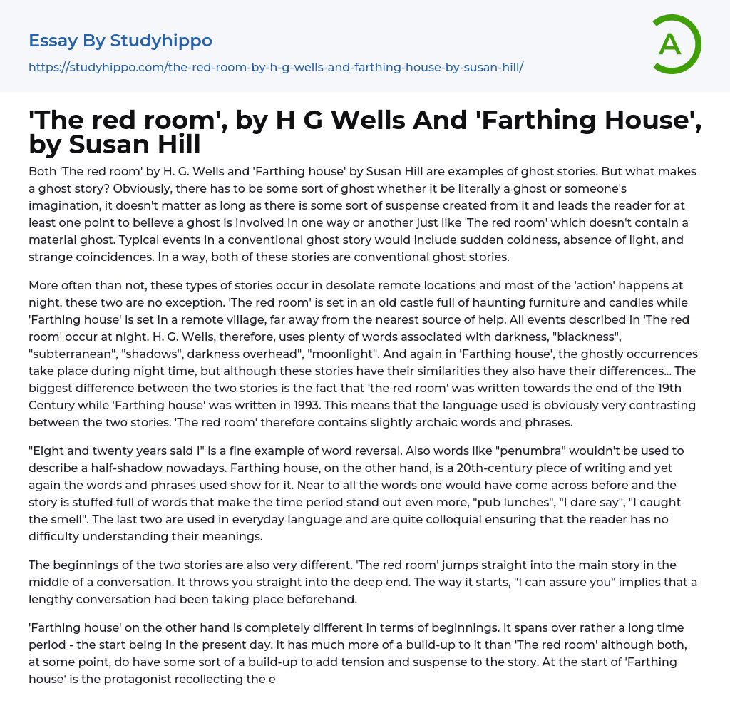 The red room’, by H G Wells And ‘Farthing House’, by Susan Hill Essay Example