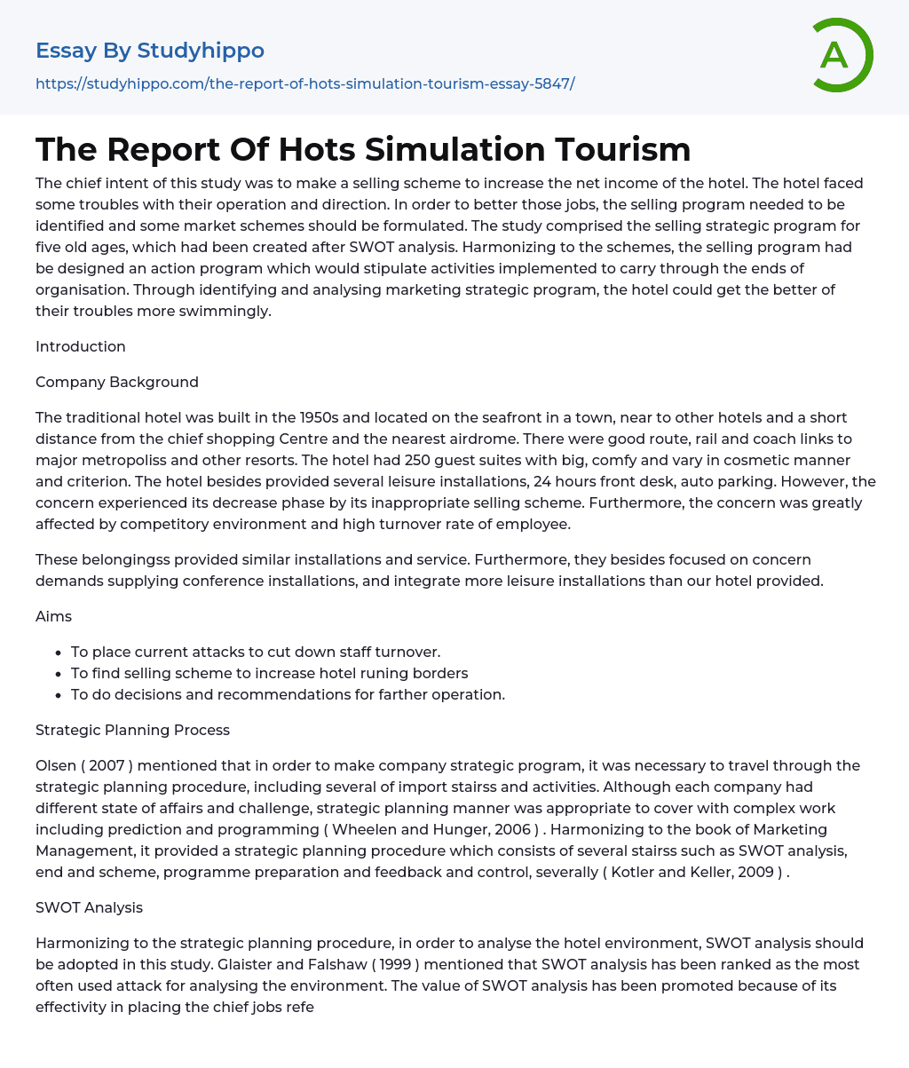 The Report Of Hots Simulation Tourism
