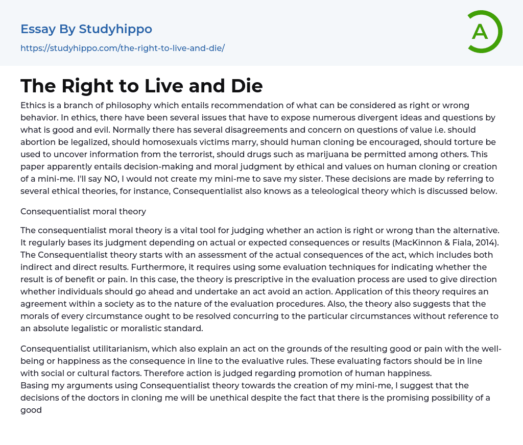 The Right to Live and Die Essay Example