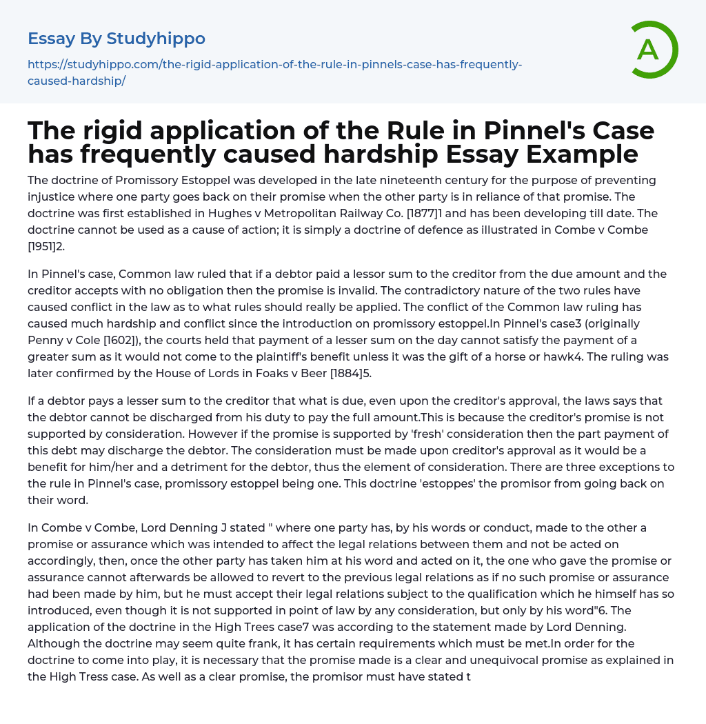 The rigid application of the Rule in Pinnel’s Case has frequently caused hardship Essay Example