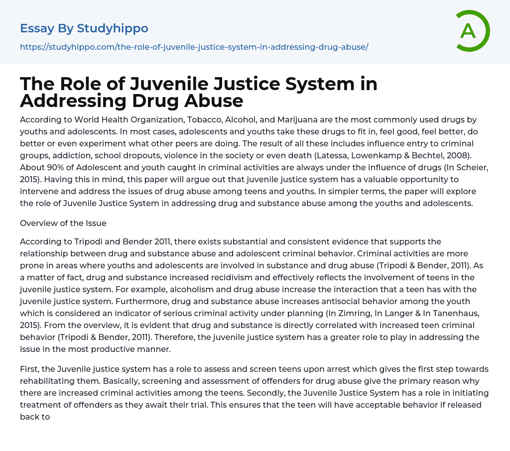 The Role of Juvenile Justice System in Addressing Drug Abuse Essay Example