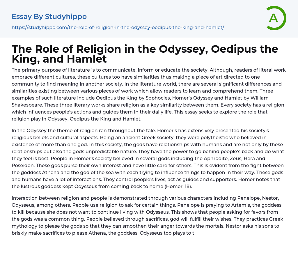 The Role of Religion in the Odyssey, Oedipus the King, and Hamlet Essay Example