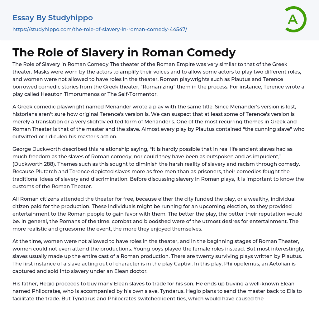 The Role of Slavery in Roman Comedy Essay Example