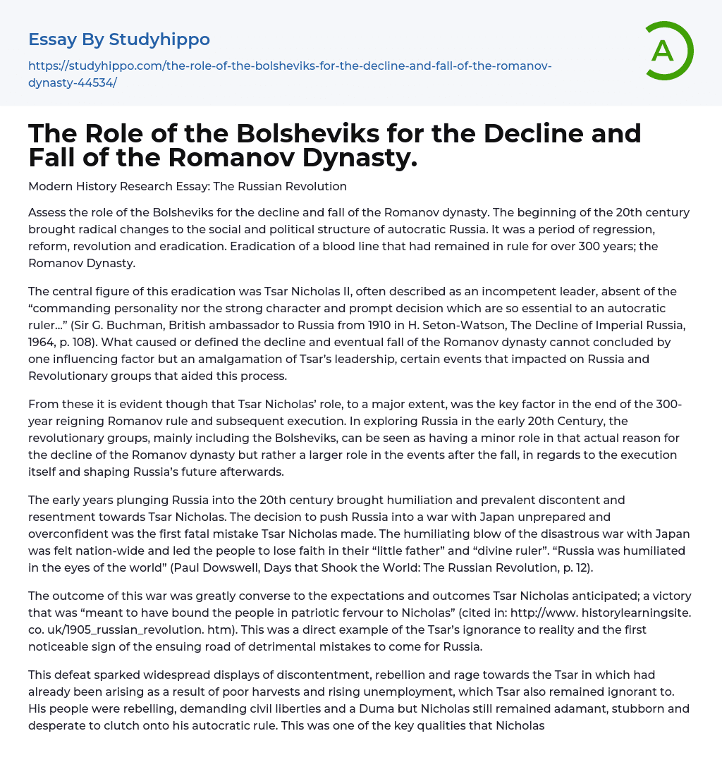 The Role of the Bolsheviks for the Decline and Fall of the Romanov Dynasty. Essay Example