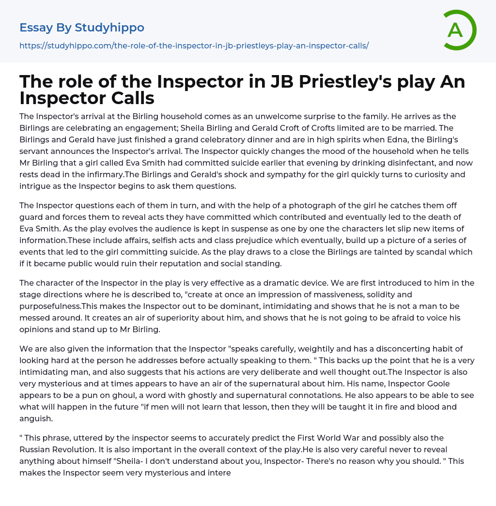 The role of the Inspector in JB Priestley’s play An Inspector Calls Essay Example
