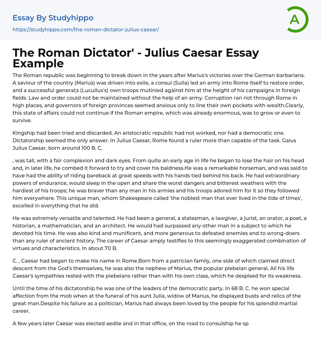 The Roman Dictator’ – Julius Caesar Essay Example