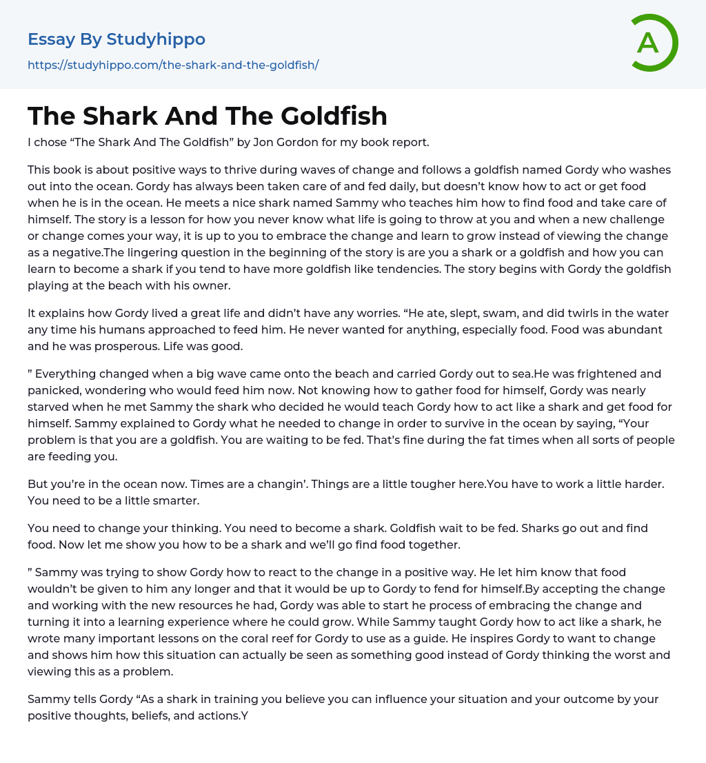 The Shark And The Goldfish Essay Example