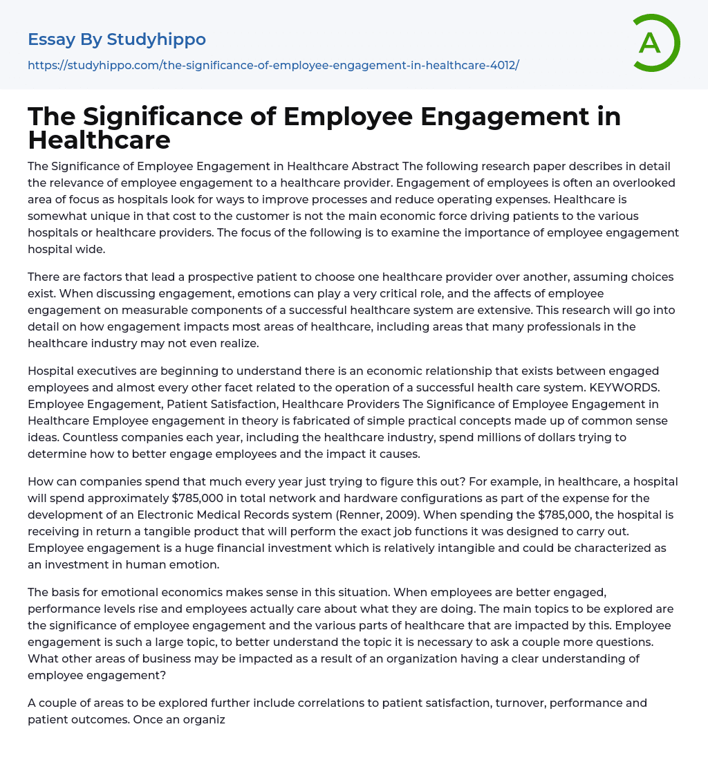 The Significance of Employee Engagement in Healthcare Essay Example