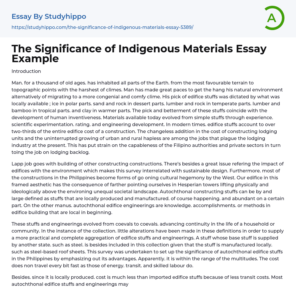 The Significance of Indigenous Materials Essay Example