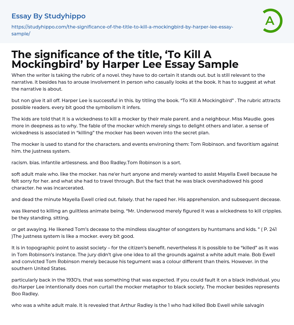 The Significance Of The Title To Kill A Mockingbird By Harper Lee 