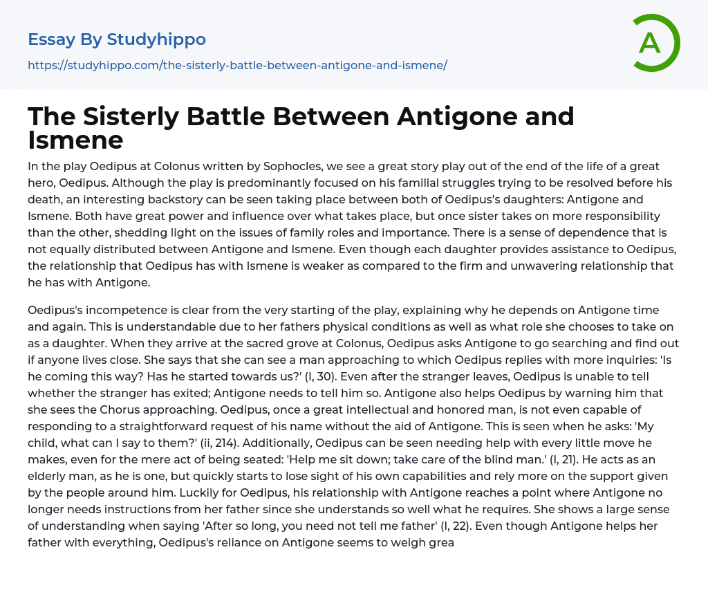 The Sisterly Battle Between Antigone and Ismene Essay Example