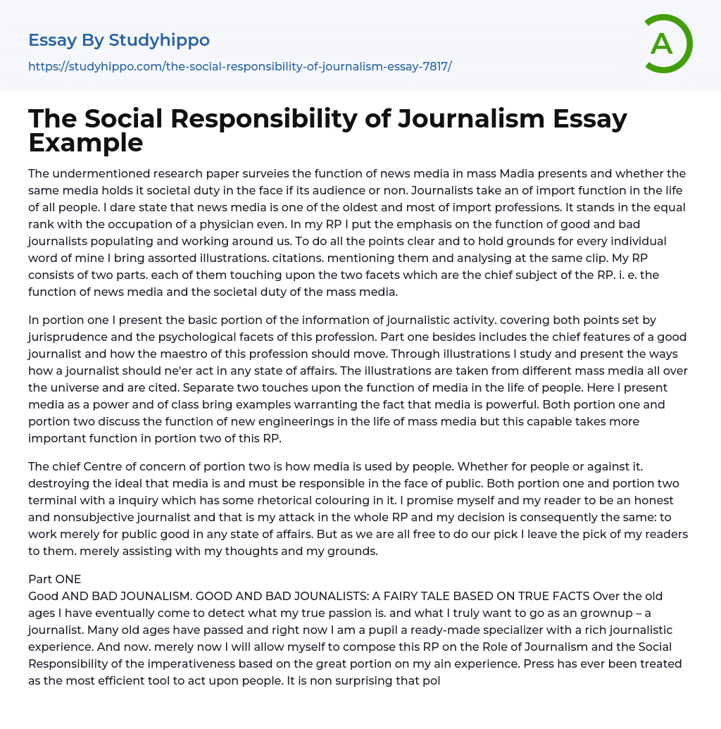 The Social Responsibility of Journalism Essay Example