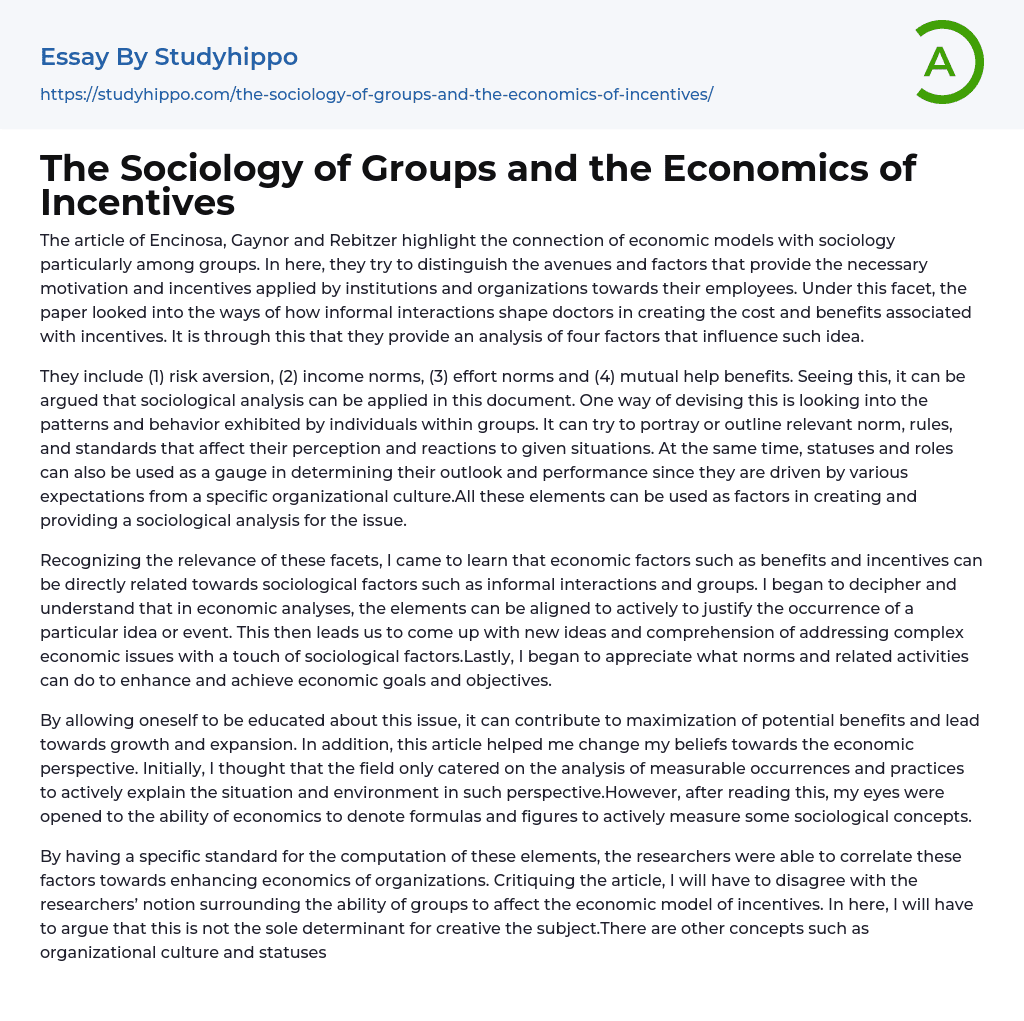 The Sociology of Groups and the Economics of Incentives Essay Example