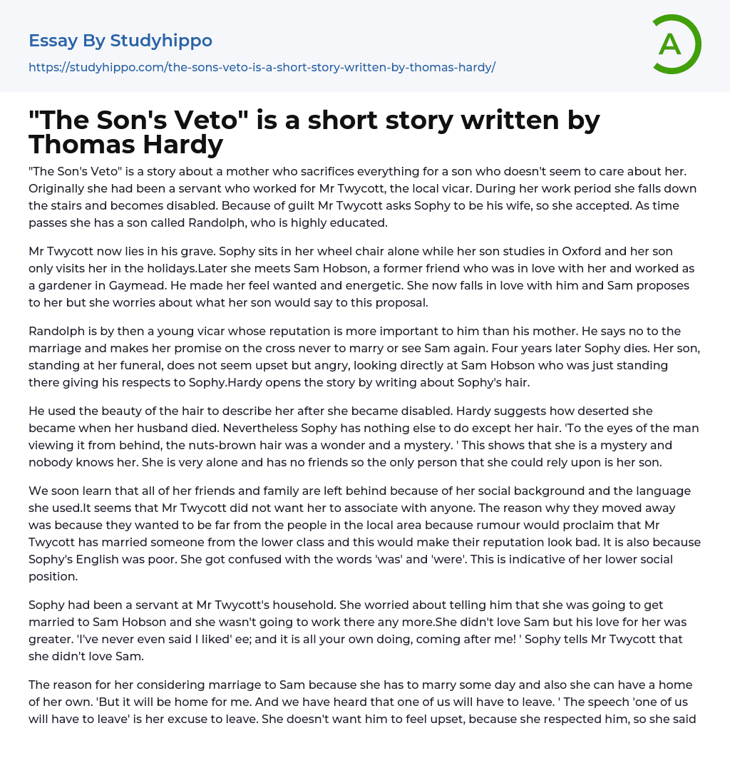 “The Son’s Veto” is a short story written by Thomas Hardy Essay Example