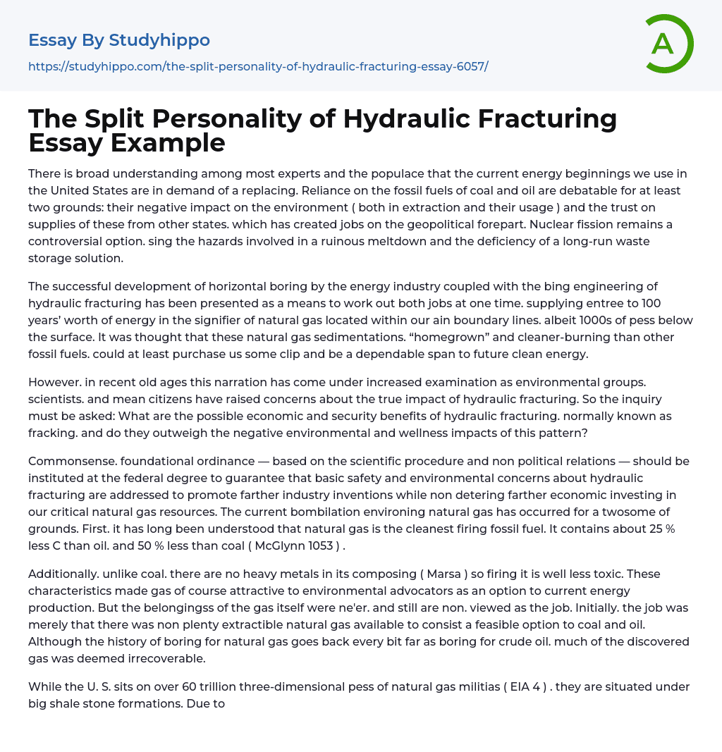 The Split Personality of Hydraulic Fracturing Essay Example