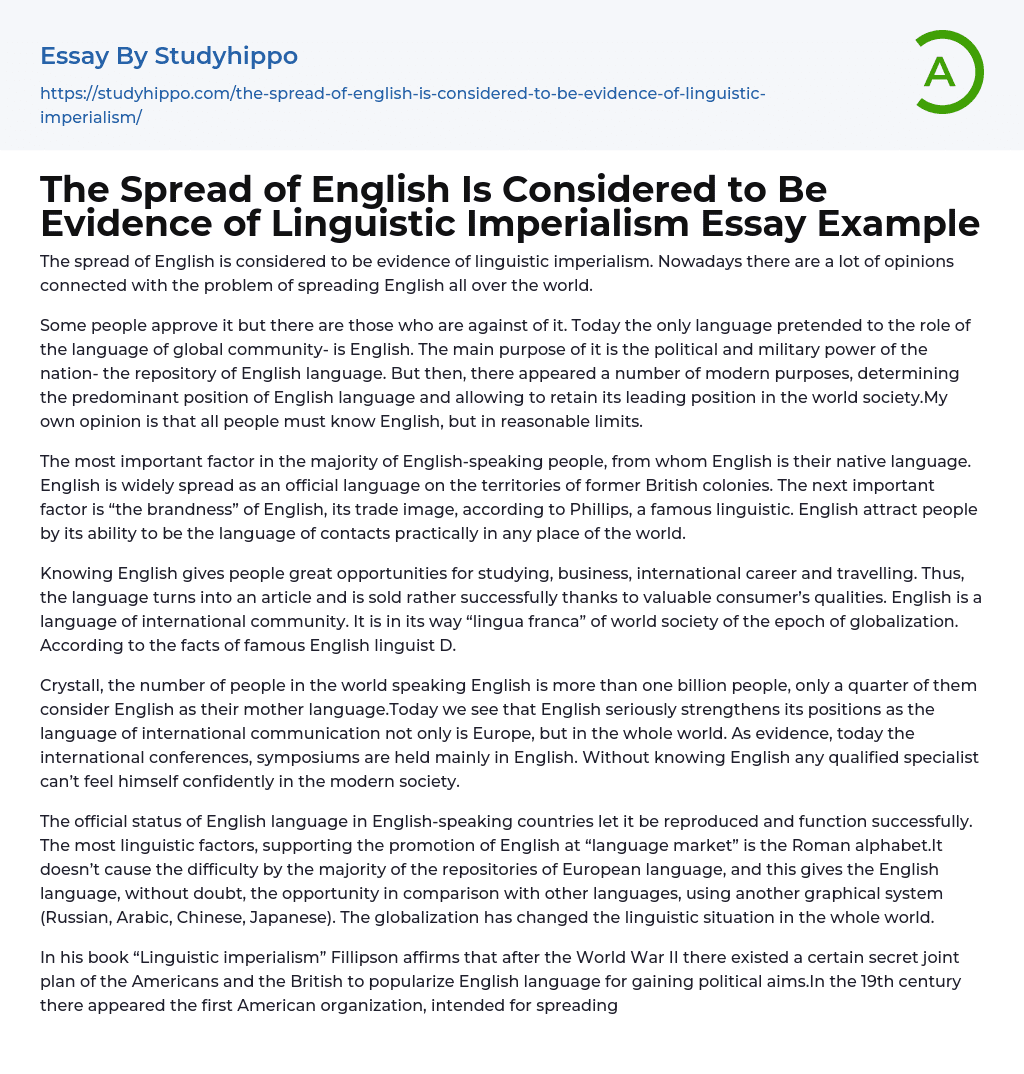 The Spread of English Is Considered to Be Evidence of Linguistic Imperialism Essay Example