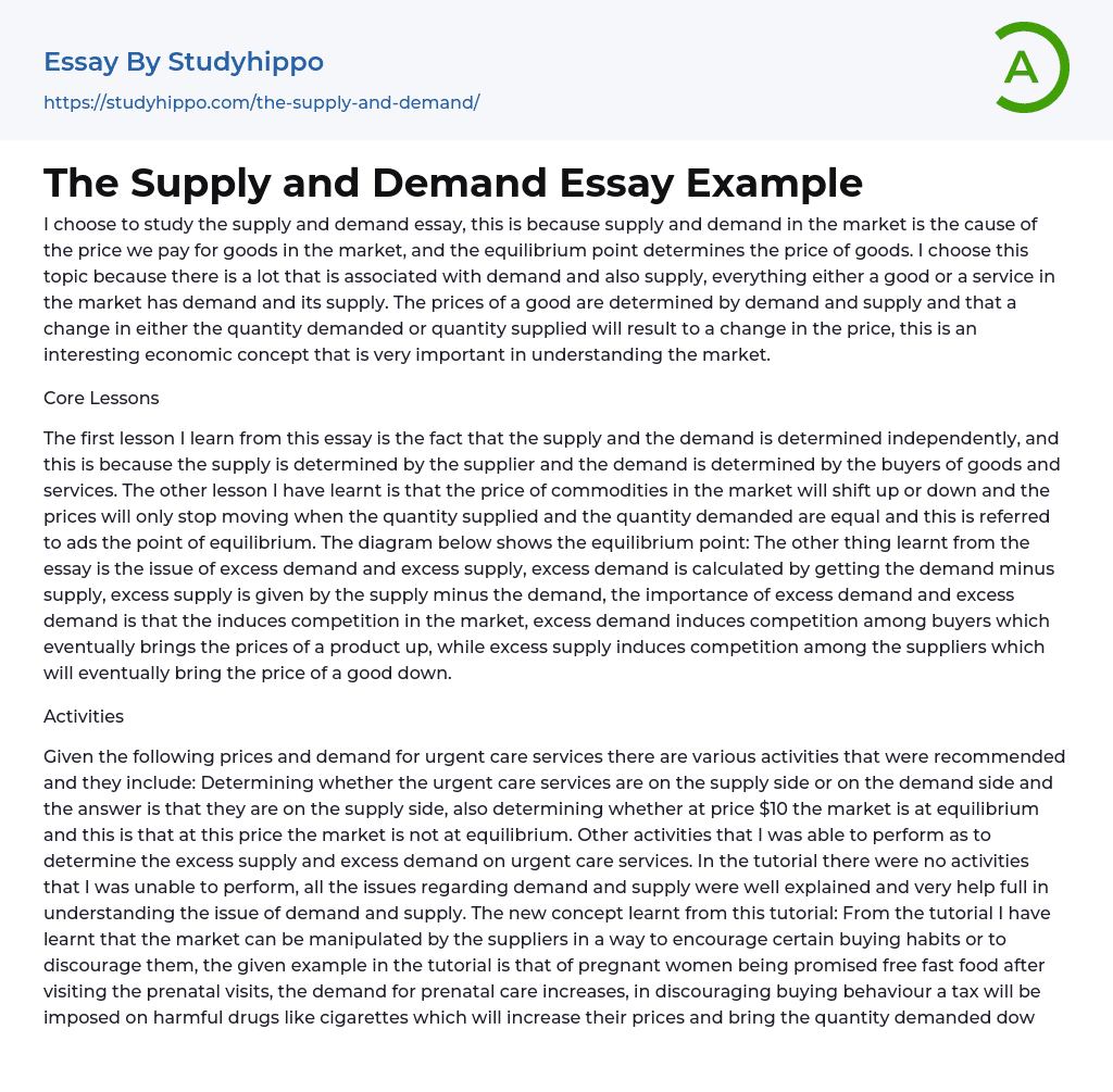 The Supply and Demand Essay Example
