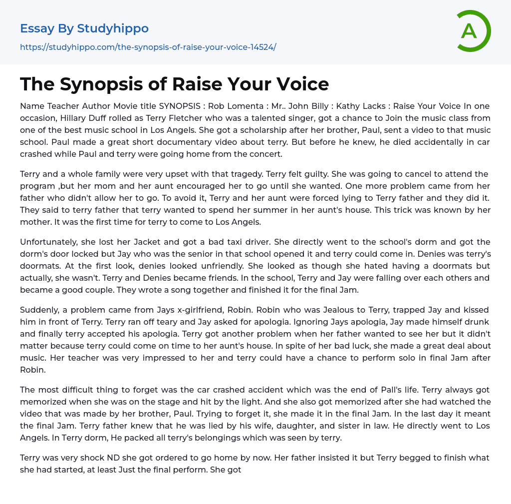 The Synopsis of Raise Your Voice Essay Example