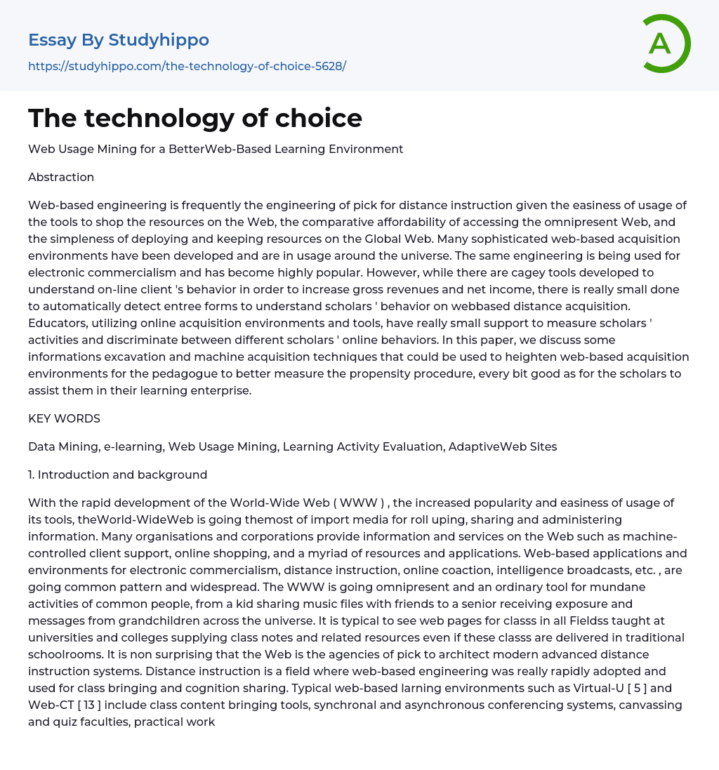 The technology of choice Essay Example