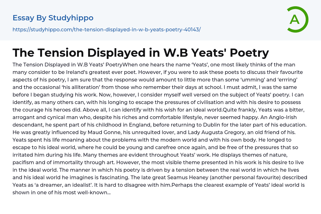The Tension Displayed in W.B Yeats’ Poetry Essay Example