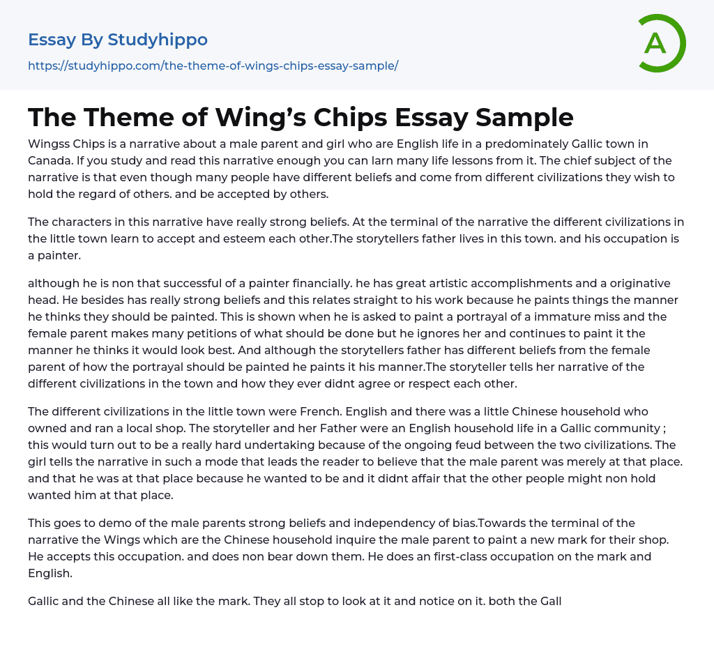 The Theme of Wing’s Chips Essay Sample