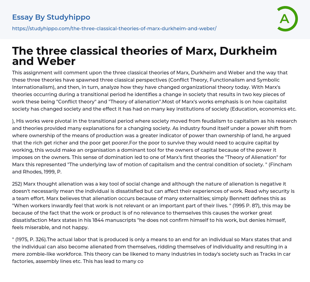 The three classical theories of Marx, Durkheim and Weber Essay Example