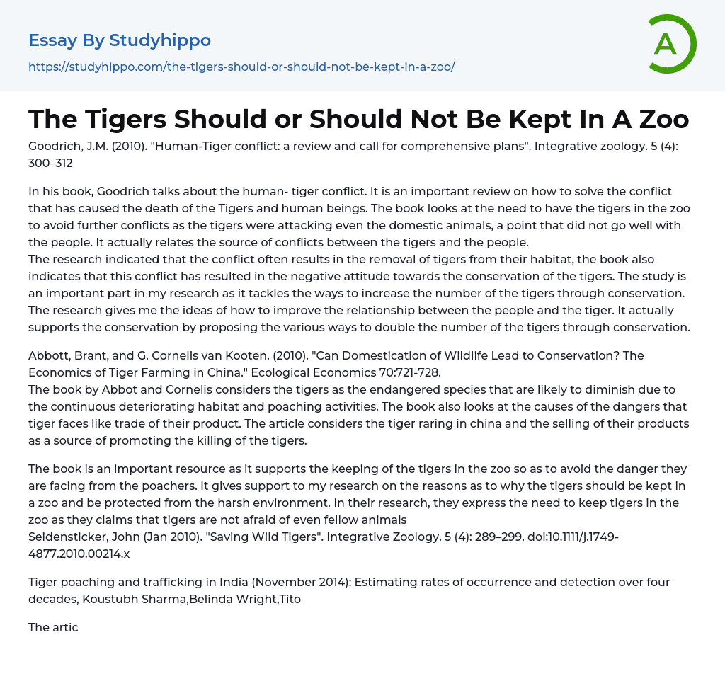 The Tigers Should or Should Not Be Kept In A Zoo Essay Example