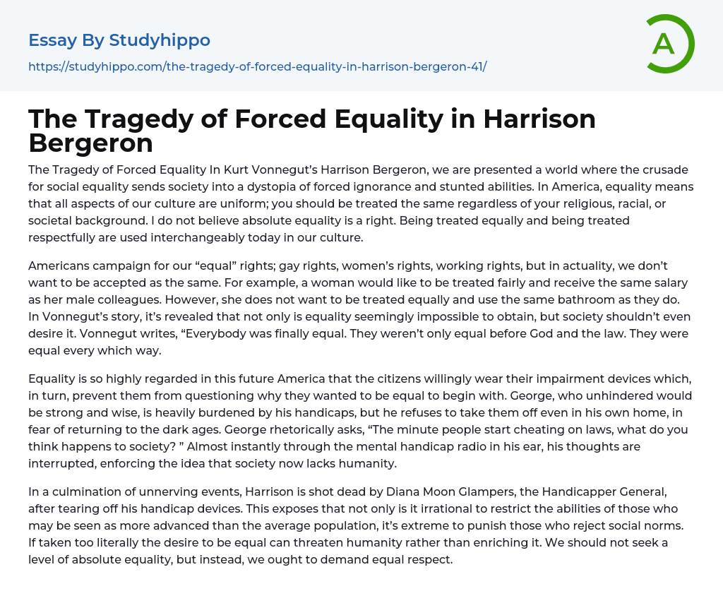 The Tragedy of Forced Equality in Harrison Bergeron Essay Example