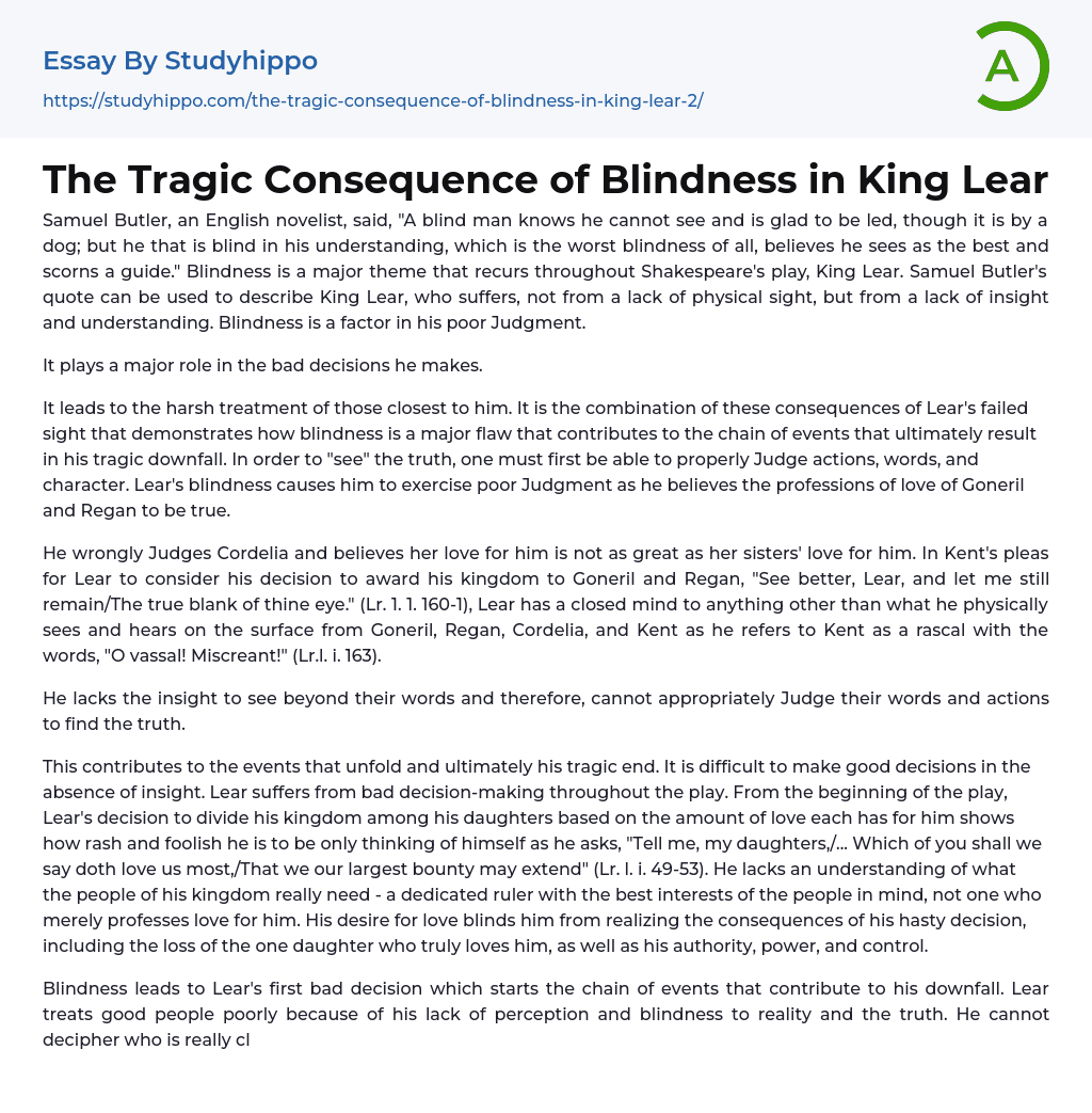 The Tragic Consequence of Blindness in King Lear Essay Example