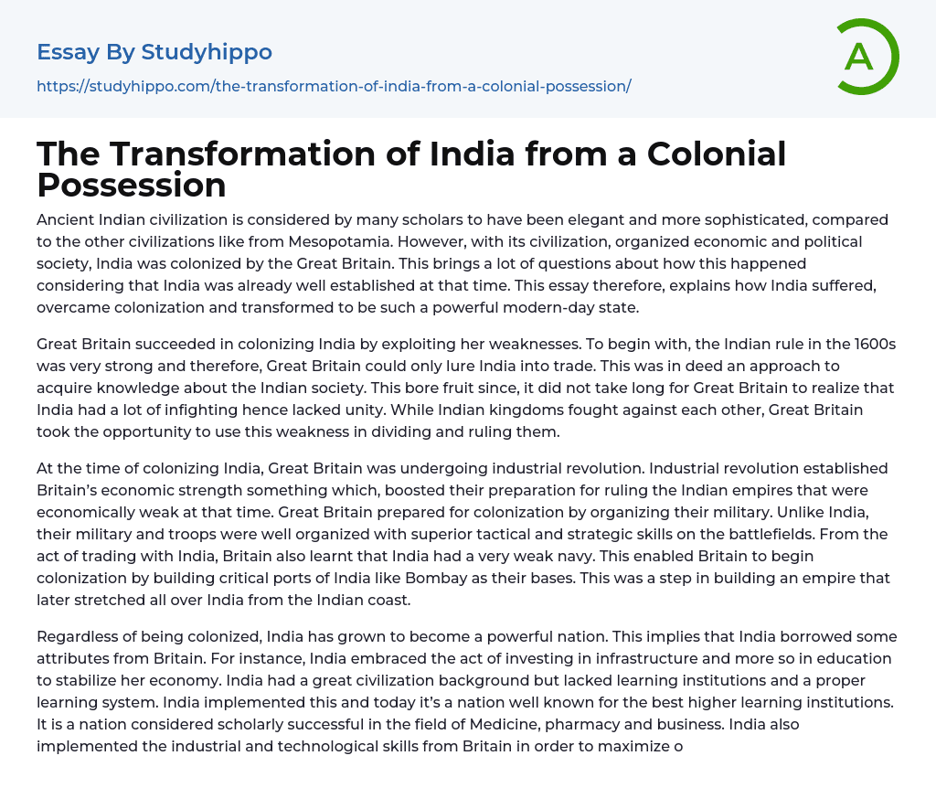 The Transformation of India from a Colonial Possession Essay Example