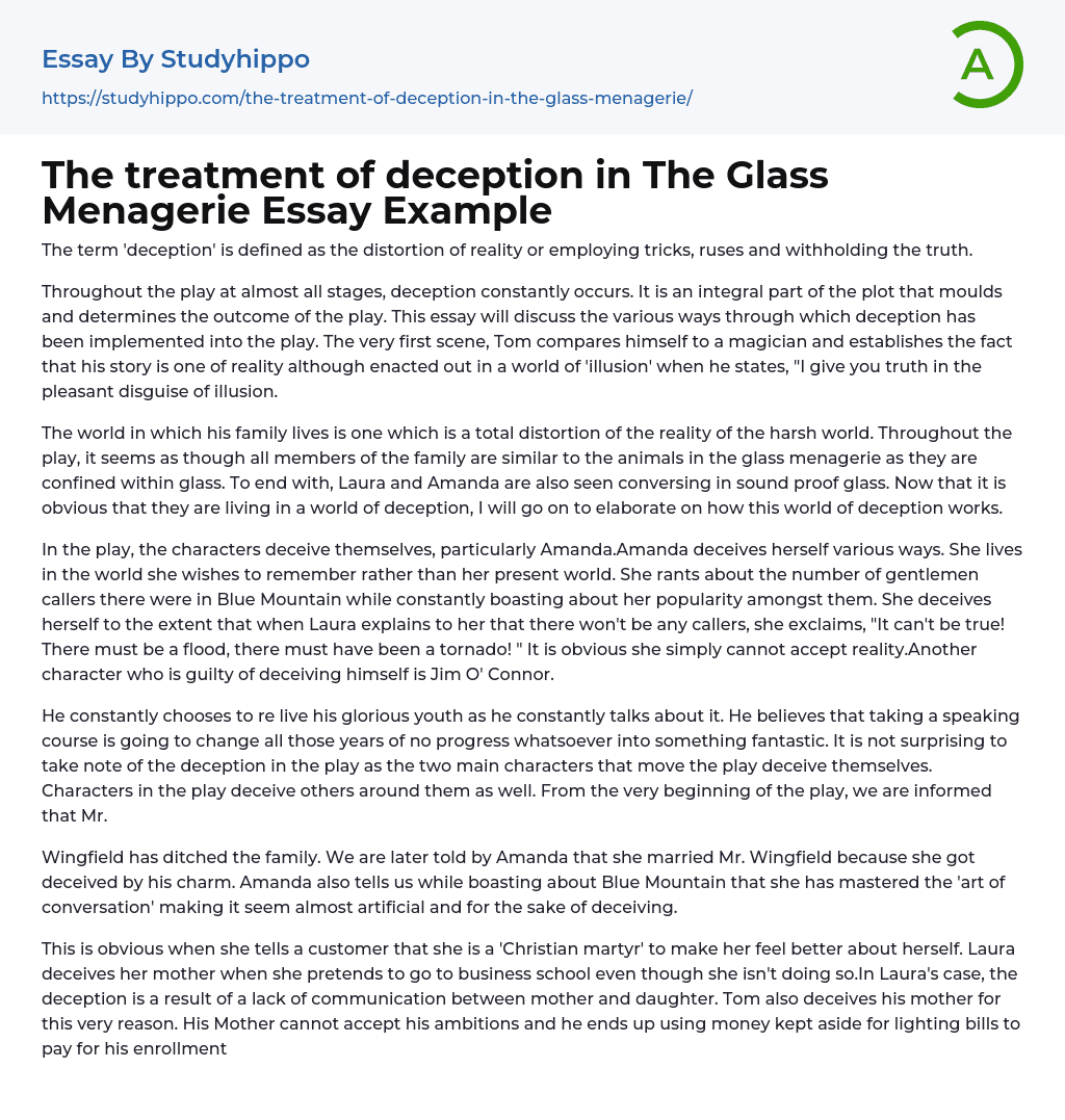 The treatment of deception in The Glass Menagerie Essay Example