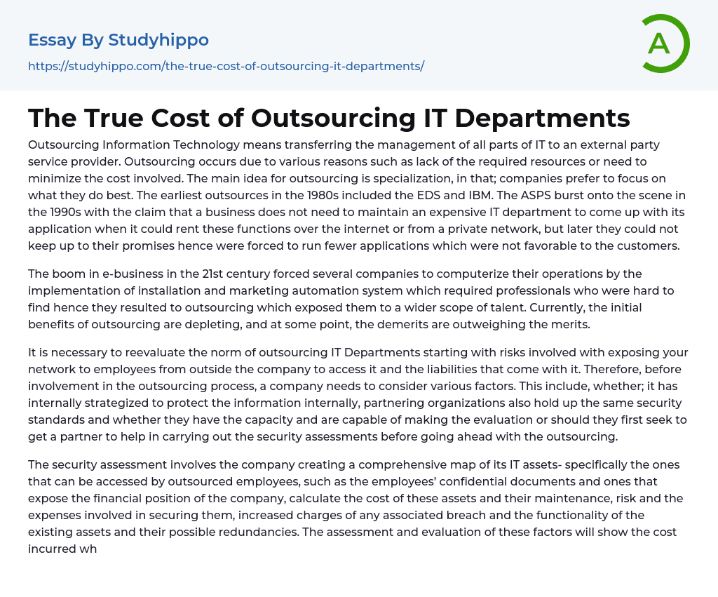 The True Cost of Outsourcing IT Departments Essay Example