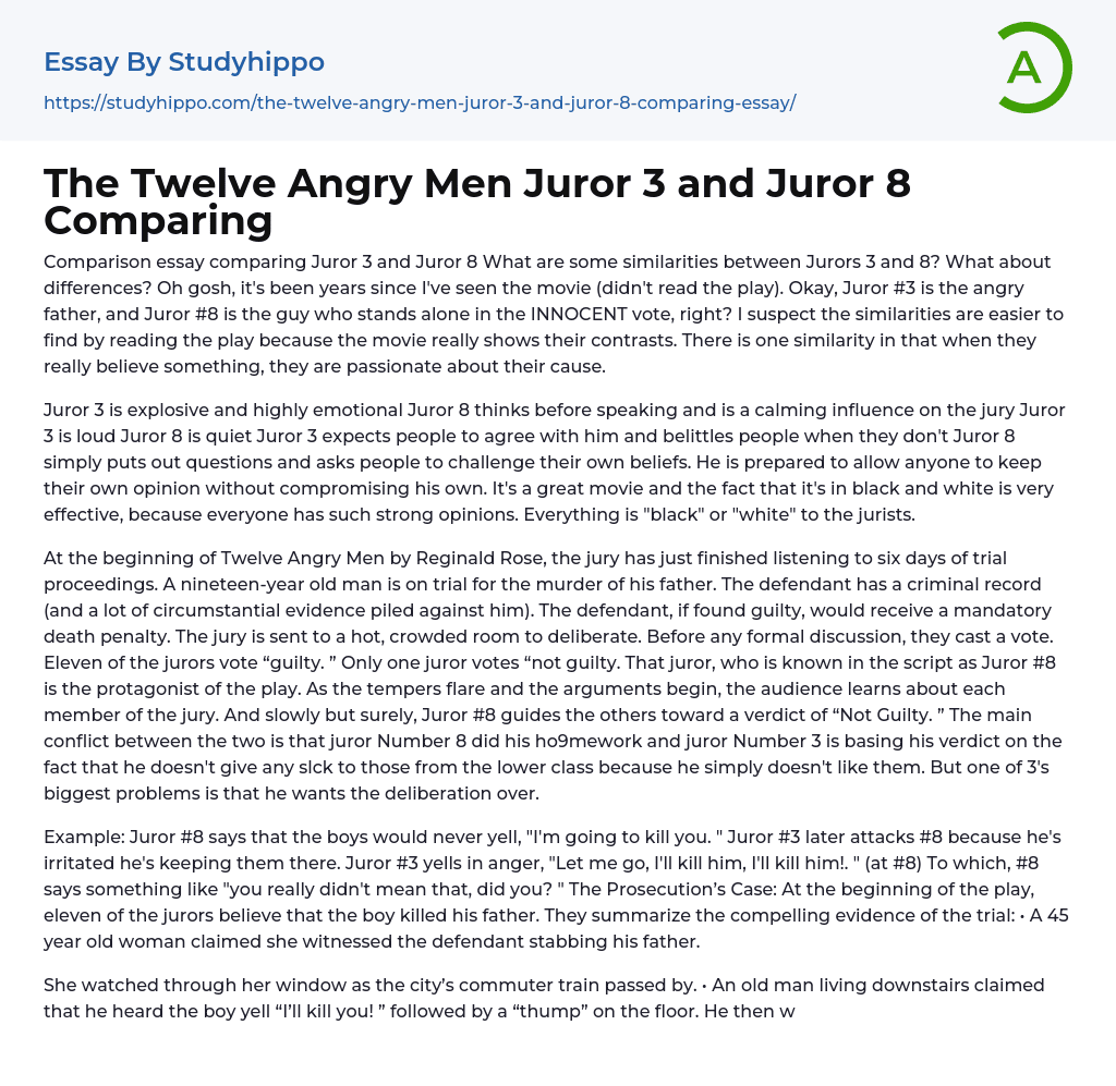 The Twelve Angry Men Juror 3 and Juror 8 Comparing Essay Example