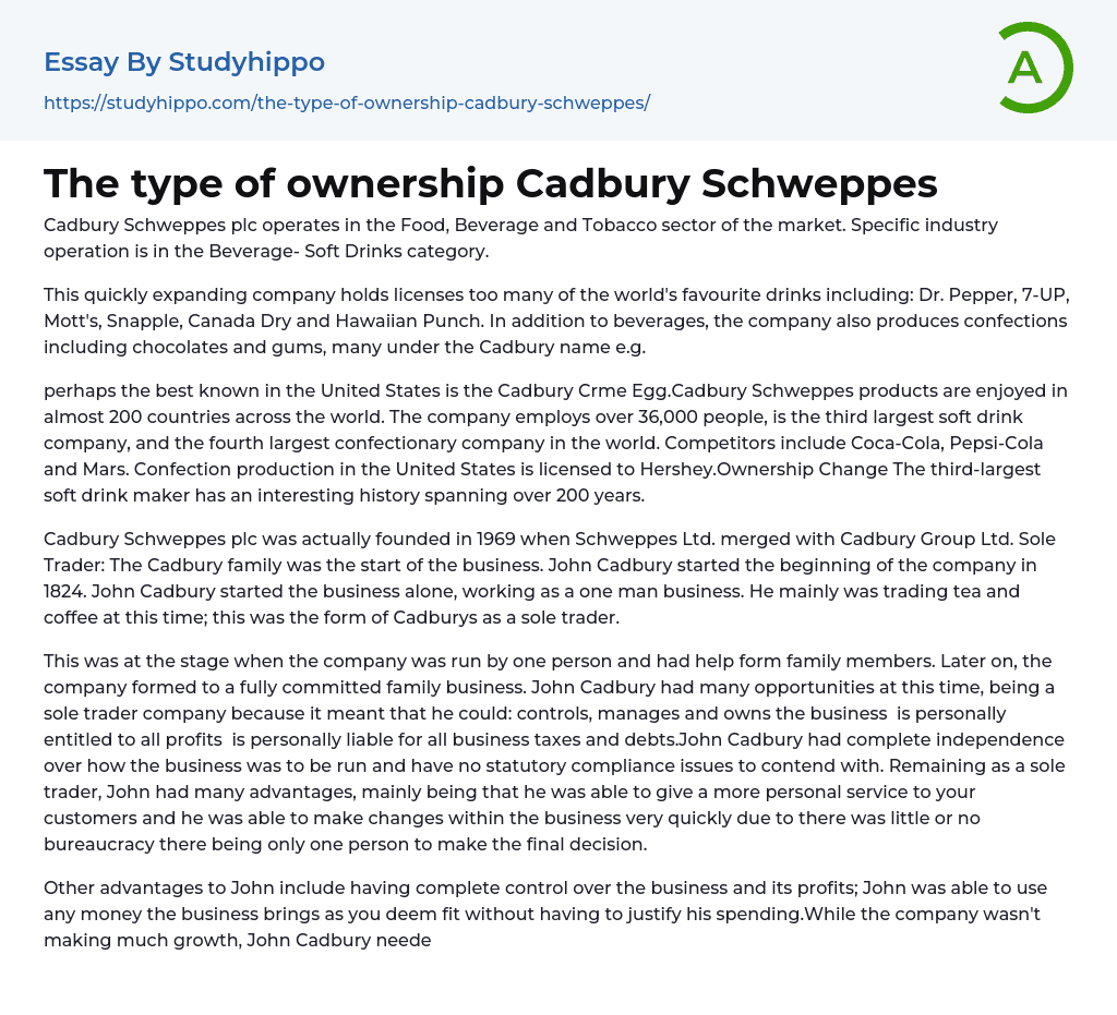 The type of ownership Cadbury Schweppes Essay Example