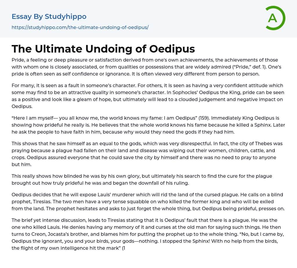 The Ultimate Undoing of Oedipus Essay Example