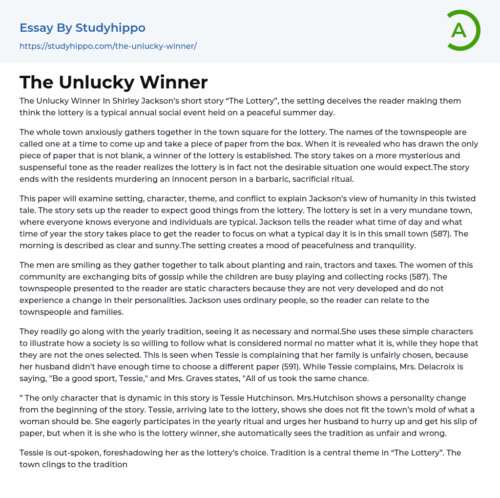 The Unlucky Winner Essay Example