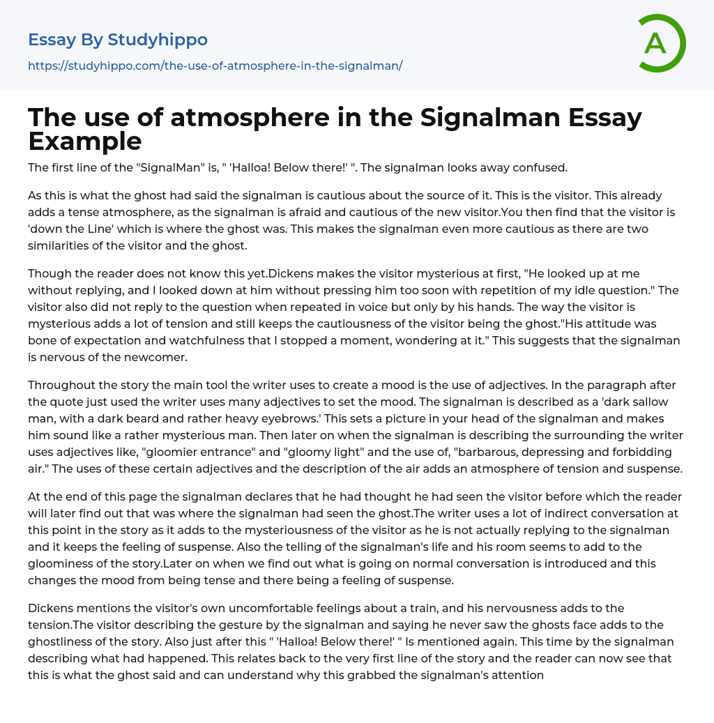 The use of atmosphere in the Signalman Essay Example